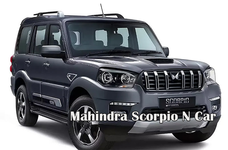 Mahindra Scorpio N Car