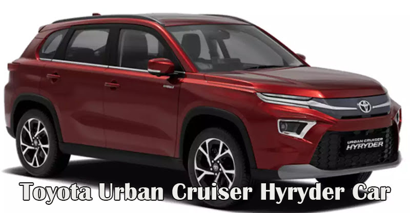 Toyota Urban Cruiser Hyryder Car