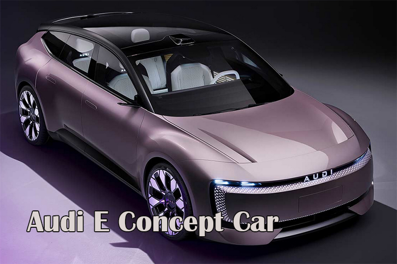 Audi E Concept Car