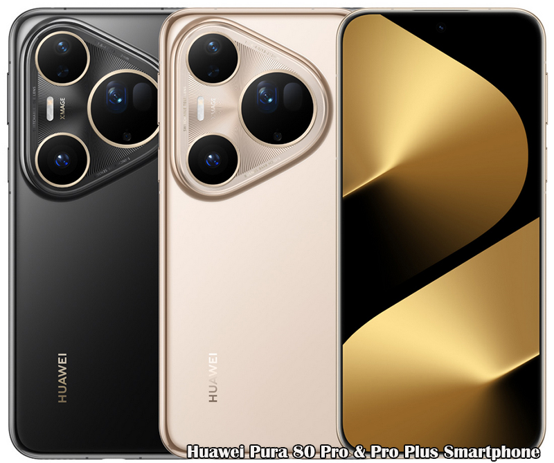 Huawei Pura 80 Pro & Pro Plus Smartphone