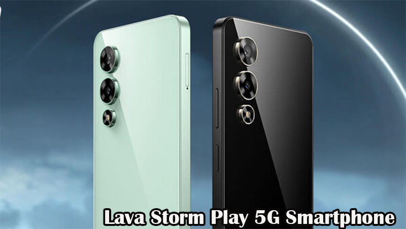 Lava Storm Play 5G Smartphone