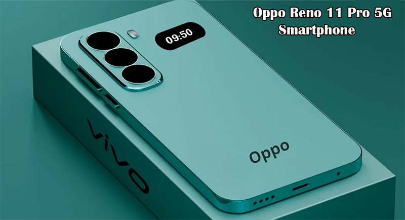 Oppo Reno 11 Pro 5G Smartphone