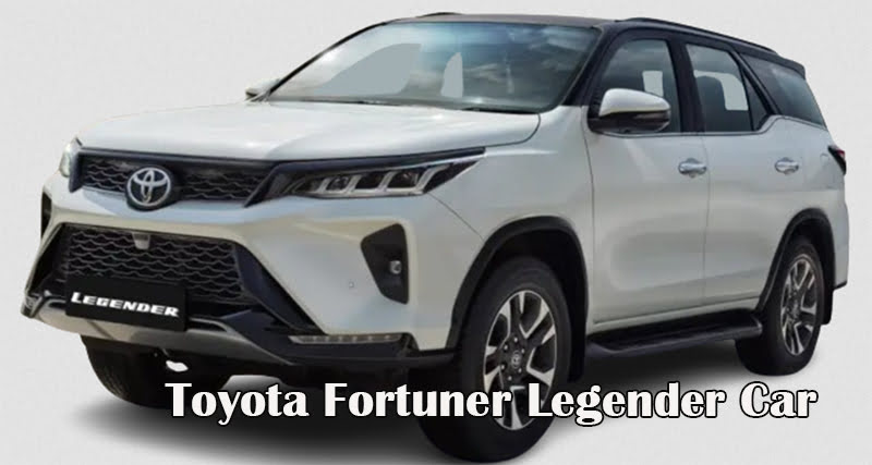 Toyota Fortuner Legender Car