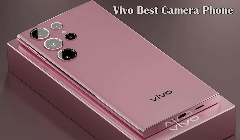 Vivo Best Camera Phone