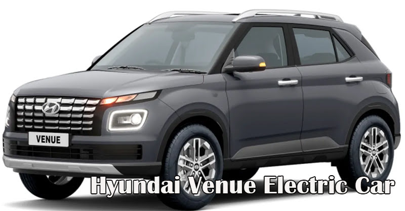 Hyundai Venue Electric Car
