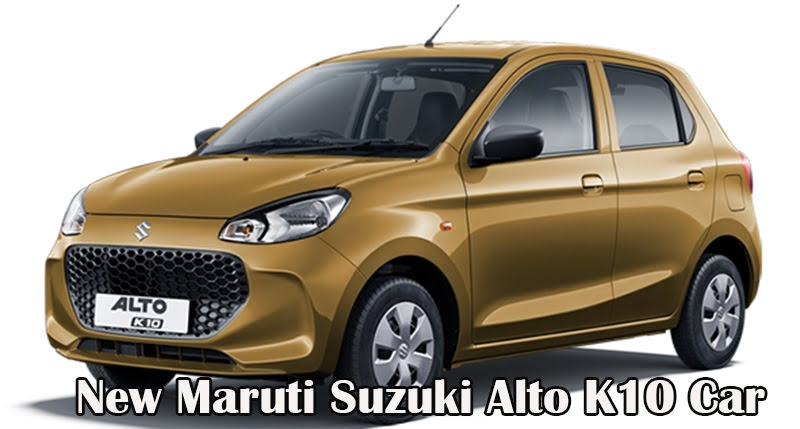 New Maruti Suzuki Alto K10 Car