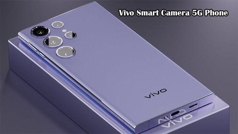 Vivo Smart Camera 5G Phone