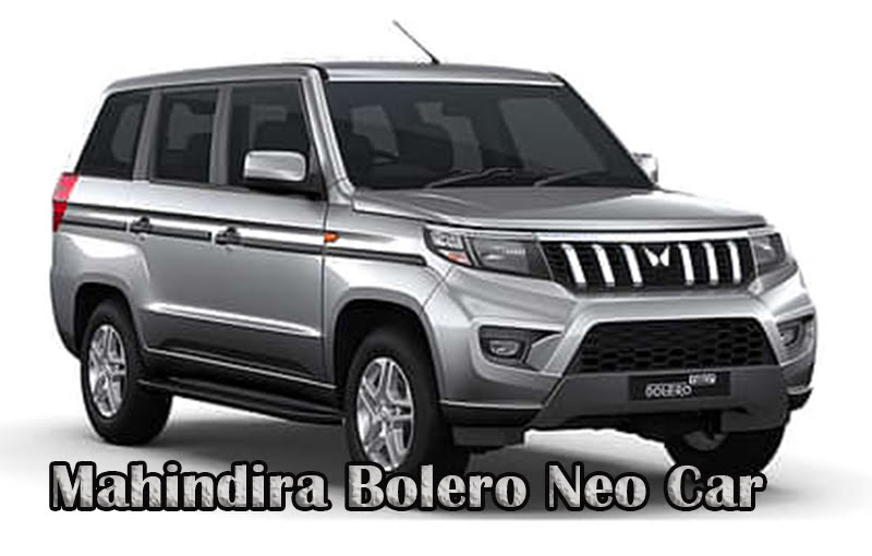 Mahindira Bolero Neo Car