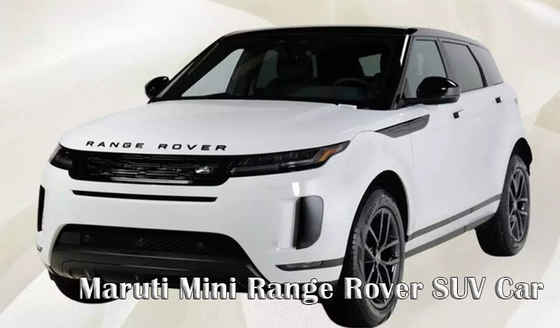 Maruti Mini Range Rover SUV Car