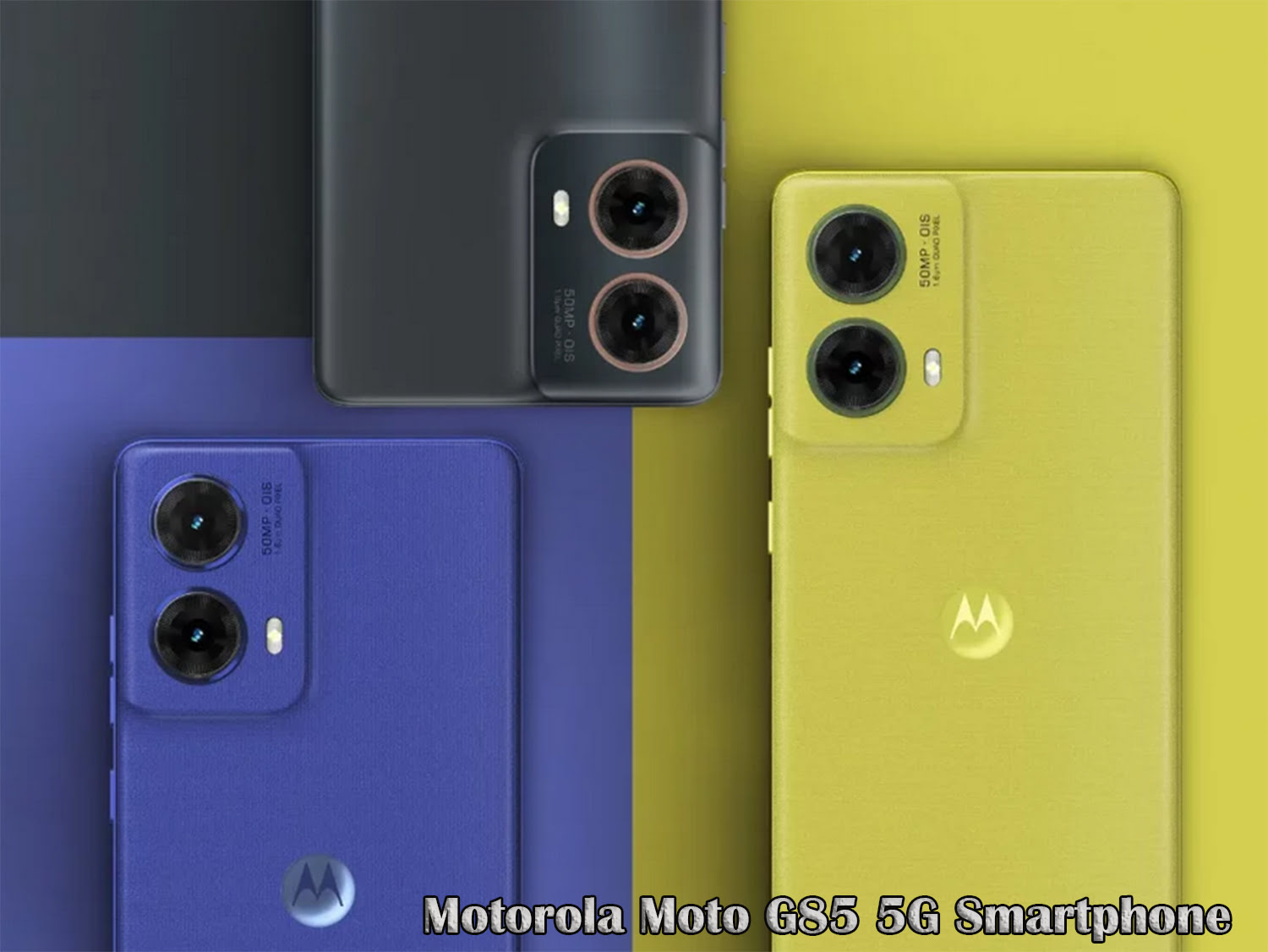 Motorola Moto G85 5G Smartphone