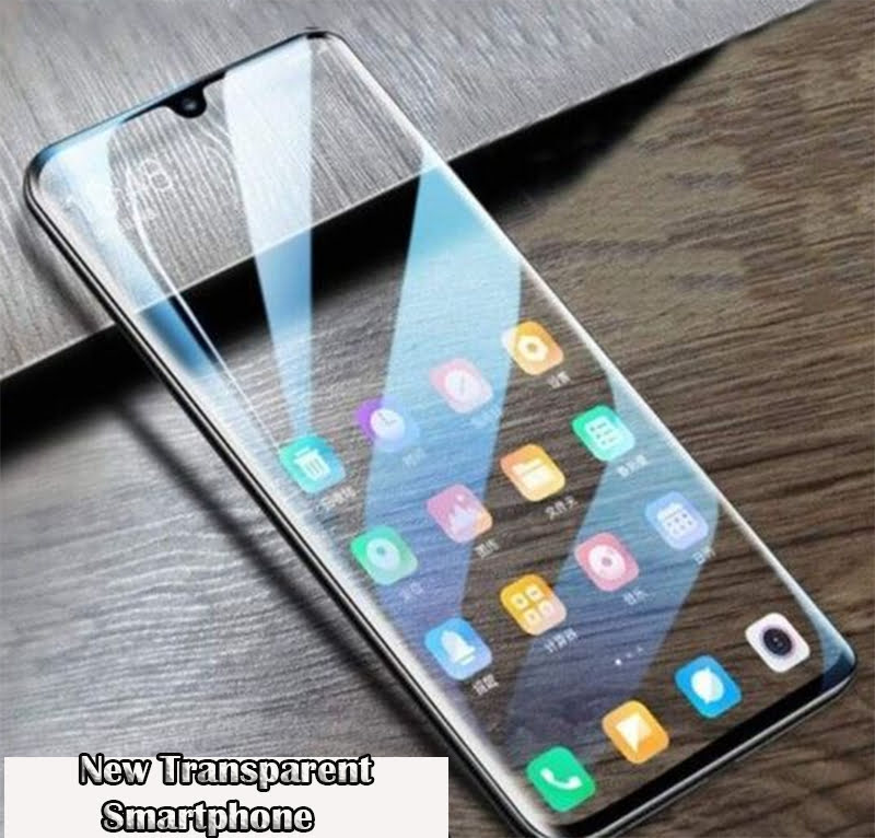 New Transparent Smartphone