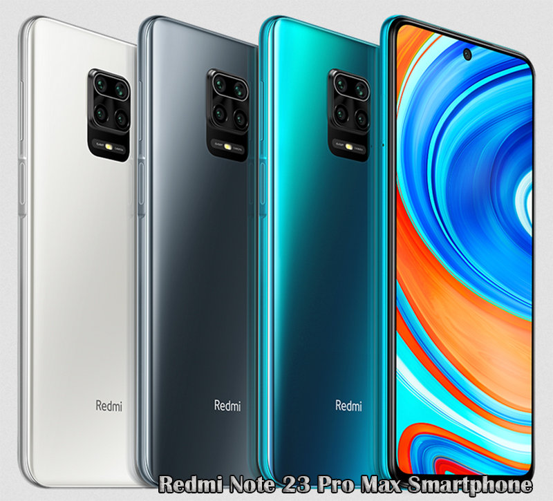 Redmi Note 23 Pro Max Smartphone