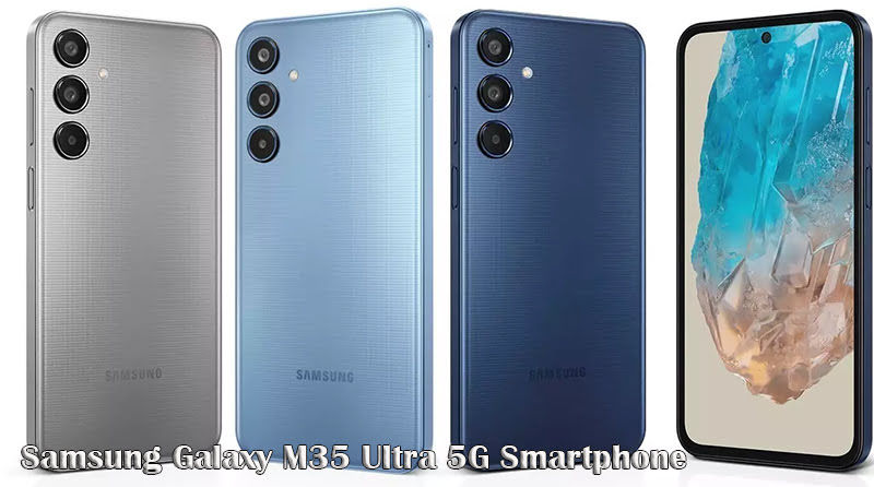 Samsung Galaxy M35 Ultra 5G Smartphone