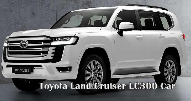 Toyota Land Cruiser LC300 Car